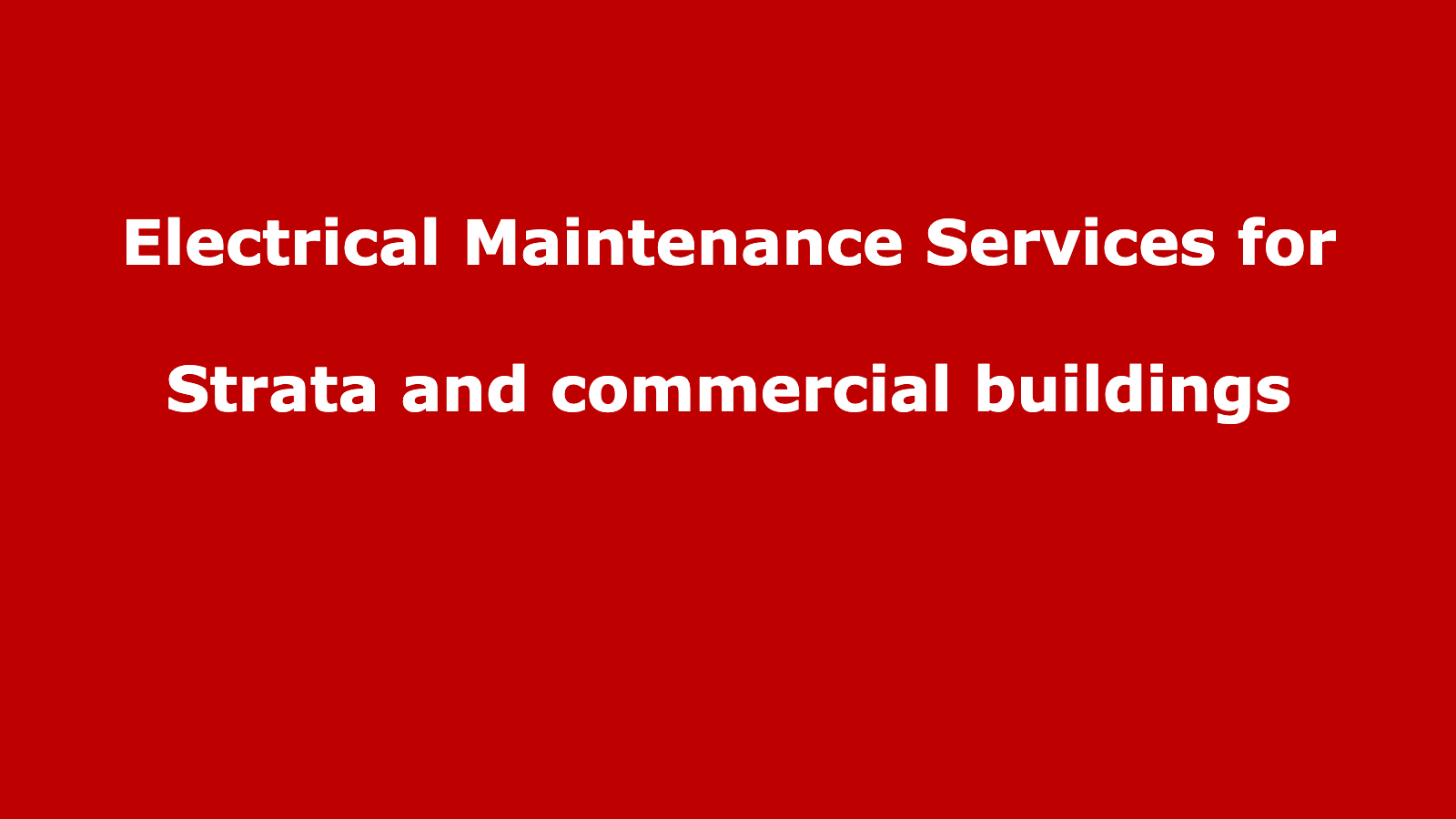 mata electric services : Electrical Maintenance Services for Strata and commercial buildings